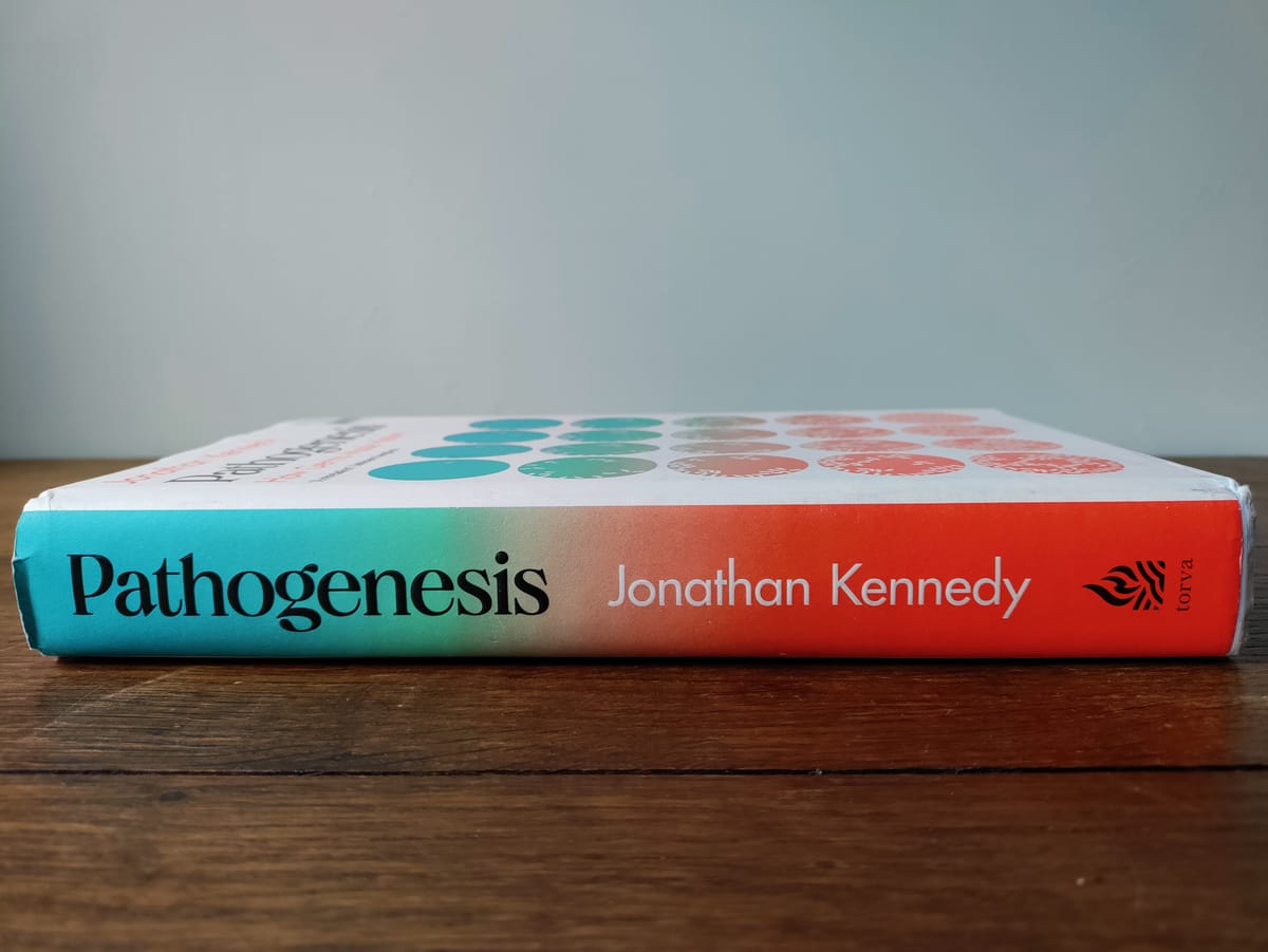 Pathogenesis (Jonathan Kennedy)